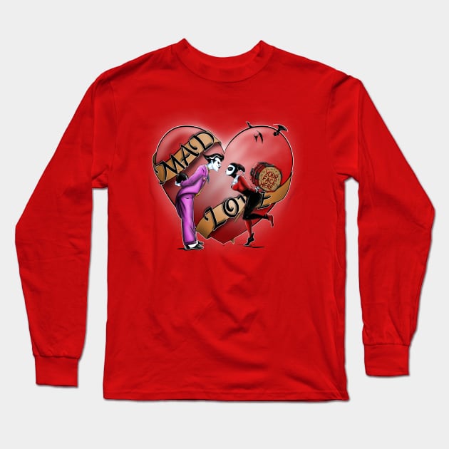 Mad Love Long Sleeve T-Shirt by Gil